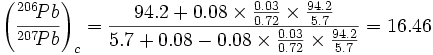 The ratio of Pb-206 to Pb-207 subscript equals 16.46